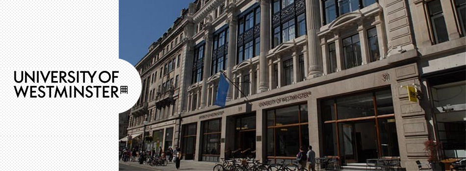 UNIVERSITY OF WESTMINSTER UNIVERSITY OF WESTMINSTER