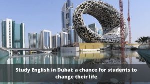 study English in Dubai